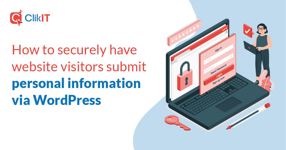 How to securely have website visitors submit personal information via WordPress