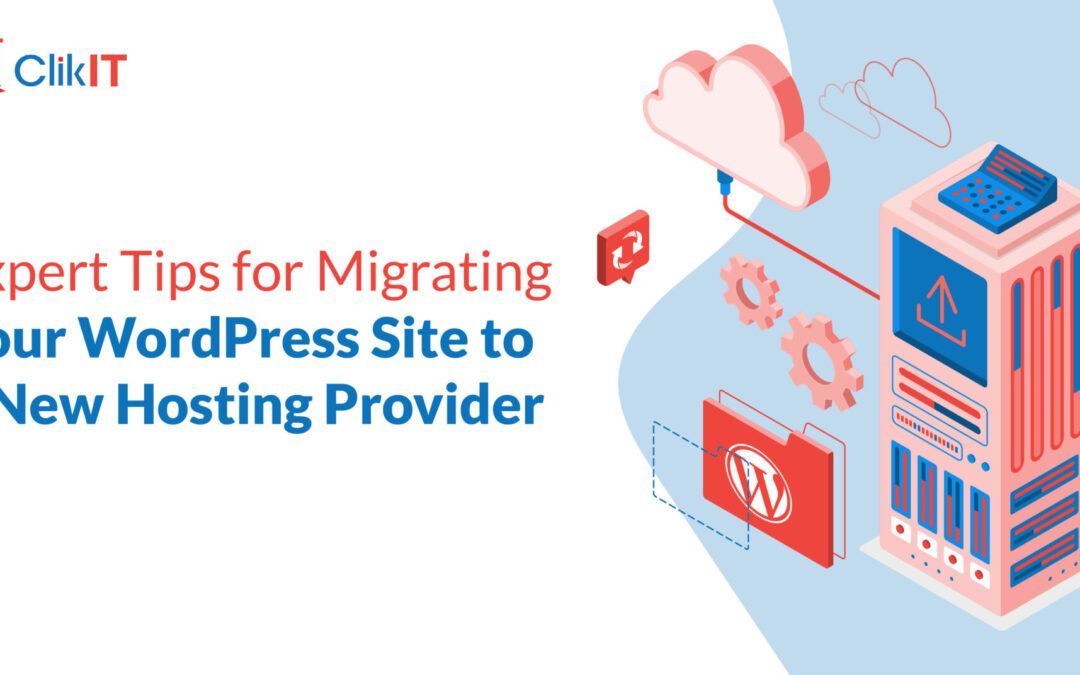 Expert Tips for Migrating Your WordPress Site to a New Hosting Provider